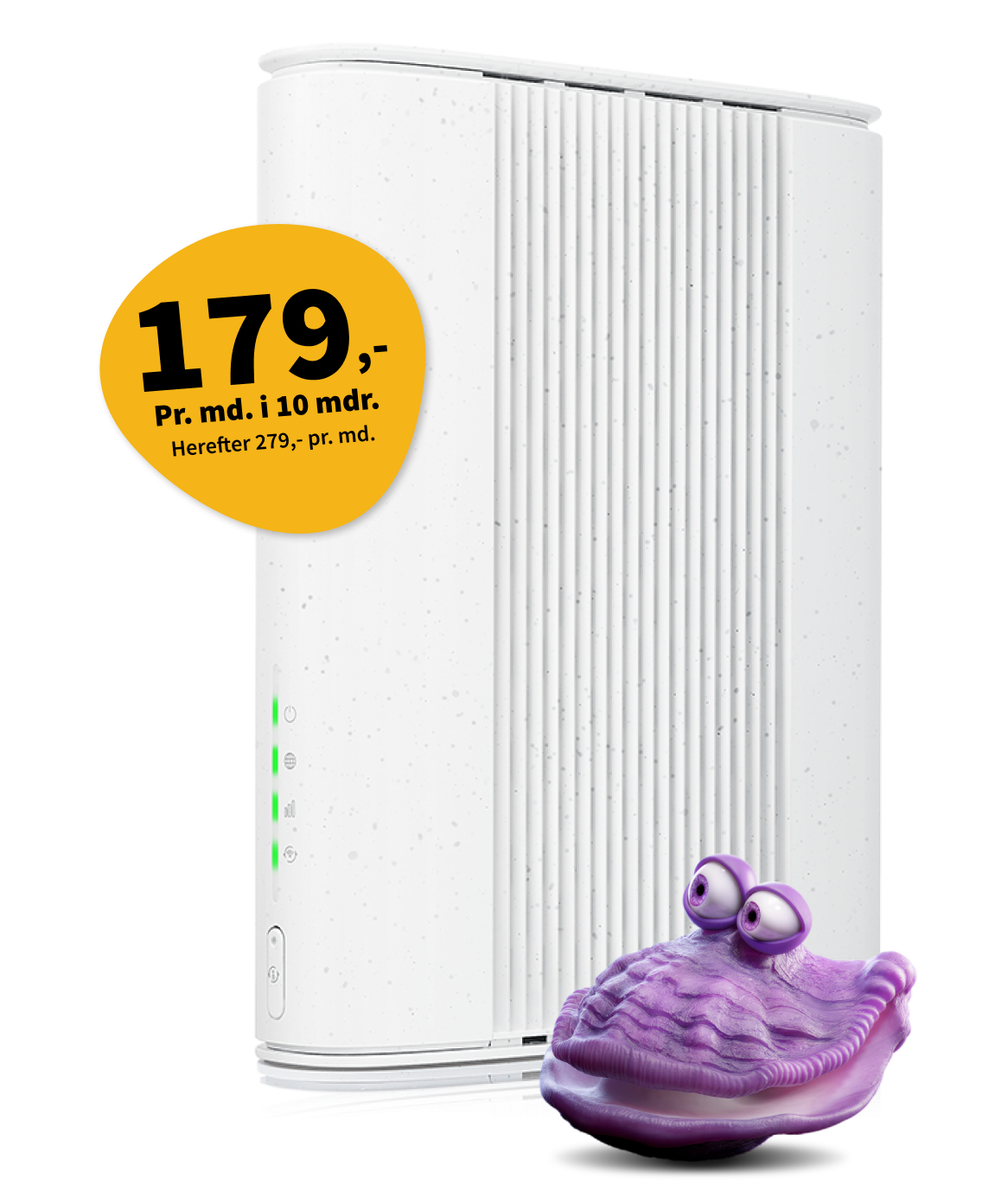 Internet til 179 kr. pr. måned i 10 måneder. Herefter 279 pr. måned. 